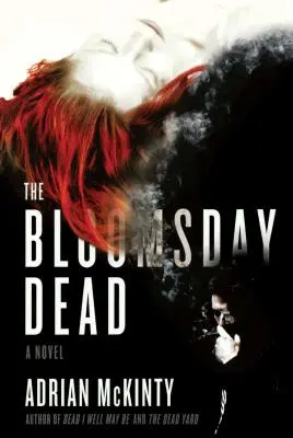 Bloomsday Dead - The Bloomsday Dead