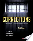 Opravy: Zkoumání zločinu, trestu a spravedlnosti v Americe - Corrections: Exploring Crime, Punishment, and Justice in America