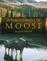 Ve společnosti losů - In the Company of Moose