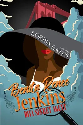 Benita Renee Jenkinsová: Jak se chovat a jednat? Tajná agentka Diva - Benita Renee Jenkins: Diva Secret Agent