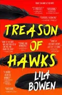 Jestřábí zrada - Stín, kniha čtvrtá - Treason of Hawks - The Shadow, Book Four