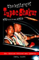 Vražda Tupaca Shakura - Killing Of Tupac Shakur