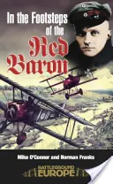 Po stopách Rudého barona - In the Footsteps of the Red Baron