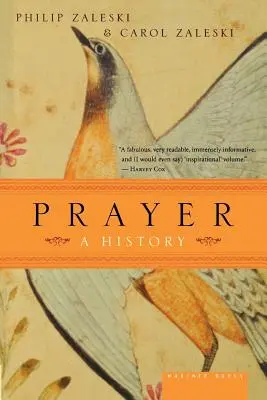 Modlitba: Nejkrásnější knihy o modlitbě: Dějiny - Prayer: A History