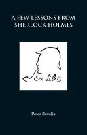 Několik lekcí od Sherlocka Holmese - A Few Lessons from Sherlock Holmes