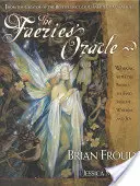 Faerijská věštírna [s kompletním balíčkem originálních věšteckých karet] - Faeries' Oracle [With A Full Deck of Original Oracle Cards]