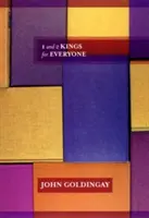 1 a 2 Královská pro každého (Goldingay The Revd Dr John (Autor)) - 1 and 2 Kings for Everyone (Goldingay The Revd Dr John (Author))