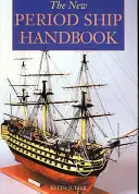 Příručka o nových dobových lodích - New Period Ship Handbook