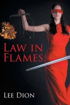 Zákon v plamenech - Law in Flames