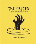 The Creeps (Příšerky): Sbírka Hluboké temné strachy - The Creeps: A Deep Dark Fears Collection