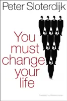 Musíš změnit svůj život - You Must Change Your Life