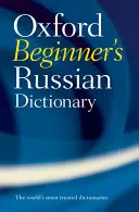 Oxfordský slovník ruštiny pro začátečníky - Oxford Beginner's Russian Dictionary