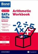 Bond SAT Skills: Aritmetika: pracovní sešit - 9-10 let - Bond SATs Skills: Arithmetic Workbook - 9-10 years