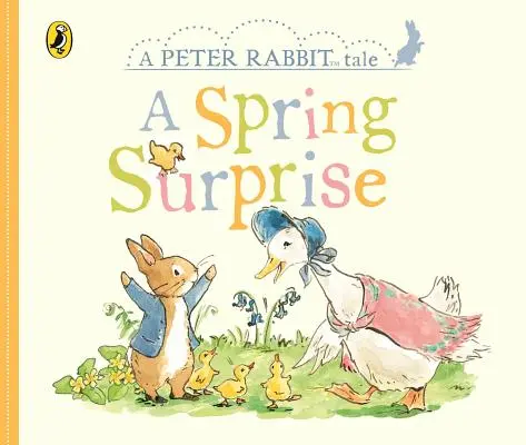 Pohádky o králíčkovi Petrovi - Jarní překvapení - Peter Rabbit Tales - A Spring Surprise