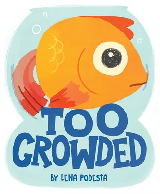 Příliš přeplněné - Too Crowded