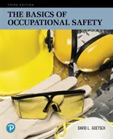Základy bezpečnosti práce - The Basics of Occupational Safety