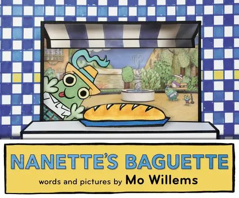 Nanettina bageta - Nanette's Baguette