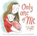 Only One of Me - Maminka - Only One of Me - Mum