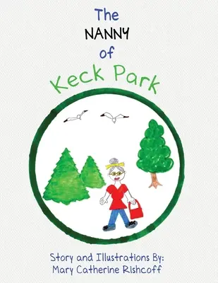Chůva z Keck Parku - The Nanny of Keck Park