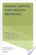 Lidský kapitál a zdravotní chování - Human Capital and Health Behavior
