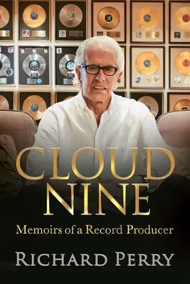 Cloud Nine: Memoáry hudebního producenta - Cloud Nine: Memoirs of a Record Producer
