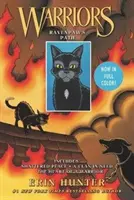 Válečníci Manga: Ravenpaw's Path: 3 celobarevné manga knihy o válečnících v jedné: Zničený mír, klan v nouzi, srdce válečníka - Warriors Manga: Ravenpaw's Path: 3 Full-Color Warriors Manga Books in 1: Shattered Peace, a Clan in Need, the Heart of a Warrior
