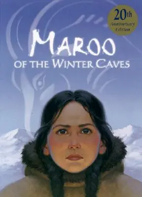 Maroo ze zimních jeskyní - Maroo of the Winter Caves