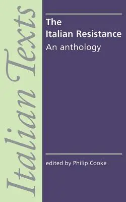 Italský odboj: An Anthology - The Italian Resistance: An Anthology