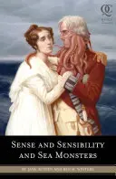Rozum a cit a mořské příšery - Sense and Sensibility and Sea Monsters