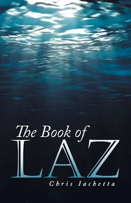 Kniha o Lazovi - The Book of Laz