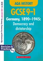 Německo, 1890-1945 - Demokracie a diktatura (GCSE 9-1 AQA History) - Germany, 1890-1945 - Democracy and Dictatorship (GCSE 9-1 AQA History)