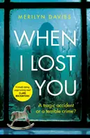 Když jsem tě ztratil - Strhující policejní drama, které vás upoutá - When I Lost You - Searing police drama that will have you hooked