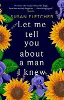 Povím vám o muži, kterého jsem znala - Let Me Tell You About A Man I Knew