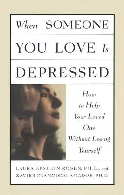 Když je někdo, koho máte rádi, v depresi - When Someone You Love Is Depressed