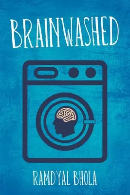 Vymývání mozků - Brainwashed