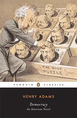 Demokracie: Americký román - Democracy: An American Novel