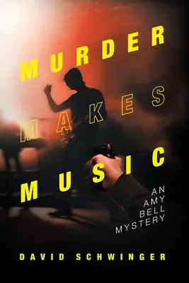 Vražda dělá hudbu: Záhada Amy Bellové - Murder Makes Music: An Amy Bell Mystery