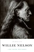 Willie Nelson: Epický život - Willie Nelson: An Epic Life
