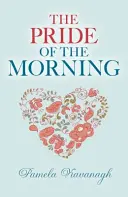 Pýcha rána - The Pride of the Morning
