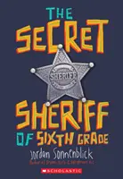 Tajný šerif šesté třídy - The Secret Sheriff of Sixth Grade