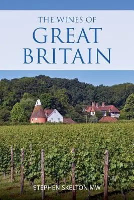 Vína Velké Británie - The wines of Great Britain