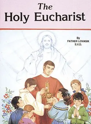 Svatá eucharistie - The Holy Eucharist