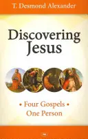Objevování Ježíše - Čtyři evangelia - jedna osoba - Discovering Jesus - Four Gospels - One Person