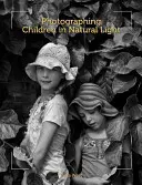 Fotografování dětí v přirozeném světle - Photographing Children in Natural Light