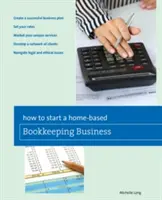 Jak začít s domácím vedením účetnictví - How to Start a Home-Based Bookkeeping Business
