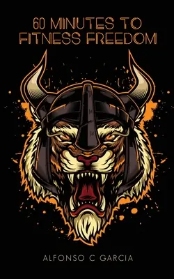 60 minut ke kondiční svobodě - 60 Minutes to Fitness Freedom