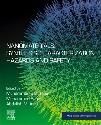 Nanomateriály: Syntéza, charakterizace, nebezpečí a bezpečnost - Nanomaterials: Synthesis, Characterization, Hazards and Safety