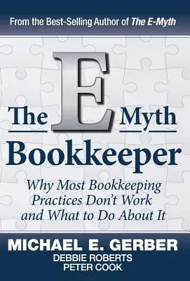 Účetní mýtu E-Myth - The E-Myth Bookkeeper