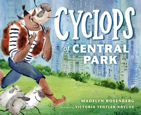 Kyklopové z Central Parku - Cyclops of Central Park