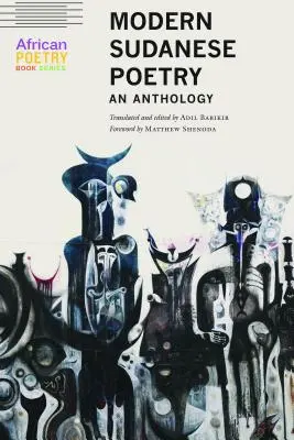 Moderní súdánská poezie: An Anthology (antologie) - Modern Sudanese Poetry: An Anthology